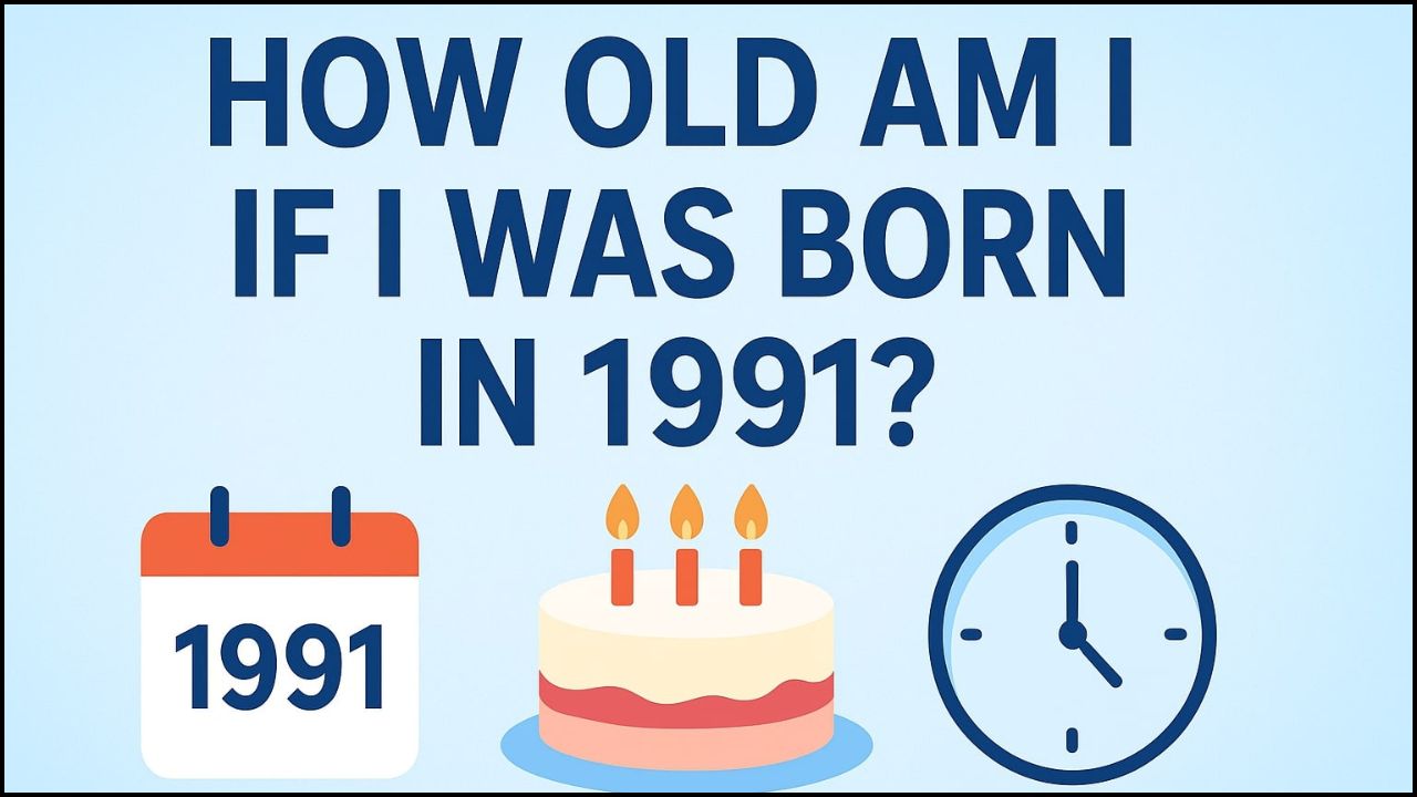 How Old Am I If I Was Born in 1991 - Free Age Calculator Blog Thumbnail How Old Am I If I Was Born in 1991 Blog Thumbnail - 1991 Born Age Calculator